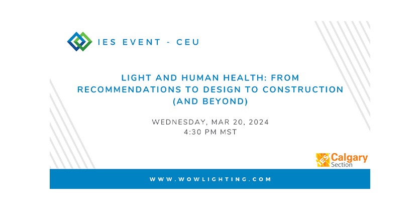 Human Health and Light, IES Calgary Keynote Social